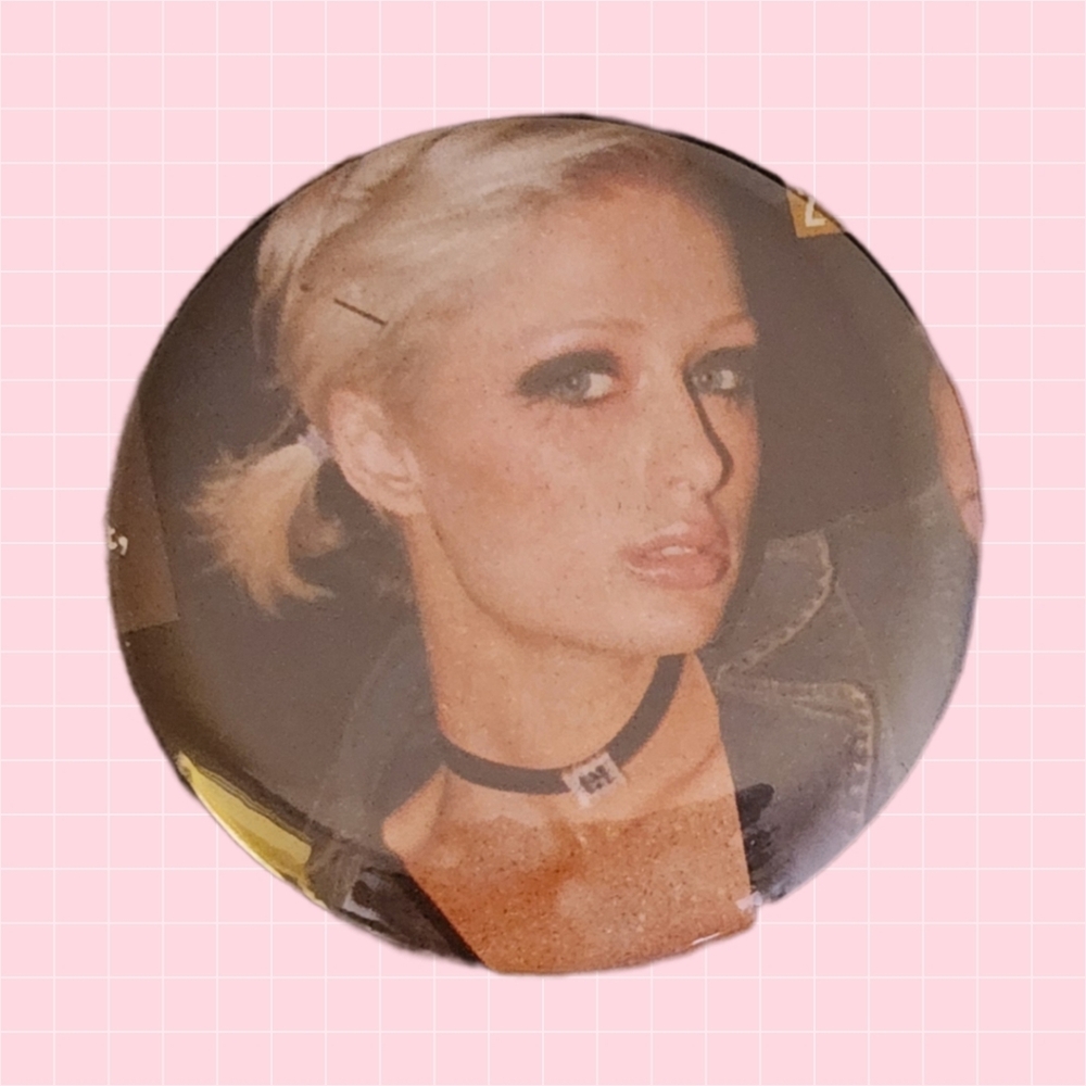 Paris Hilton 2" Pin